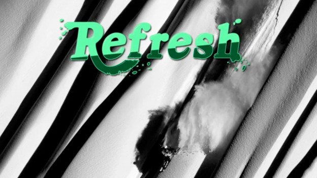 Refresh