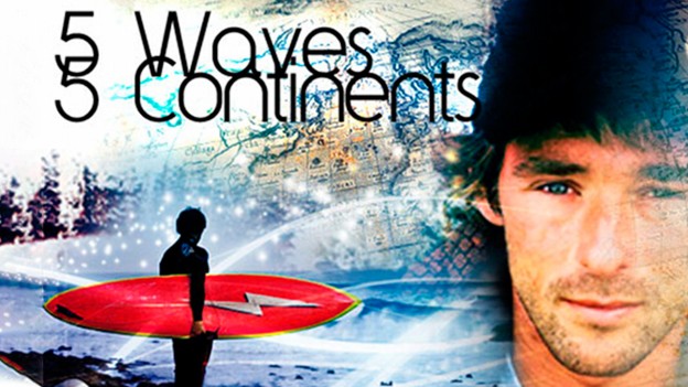 5 Waves 5 Continents