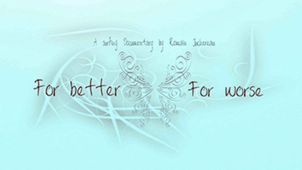 For Better, For Worse