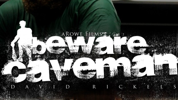 Beware Caveman