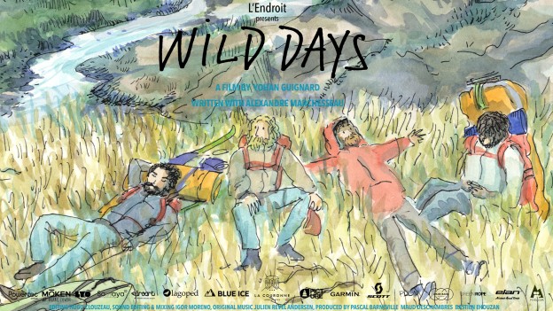 Wild Days / Les Jours Sauvages